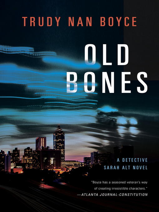 Title details for Old Bones by Trudy Nan Boyce - Available